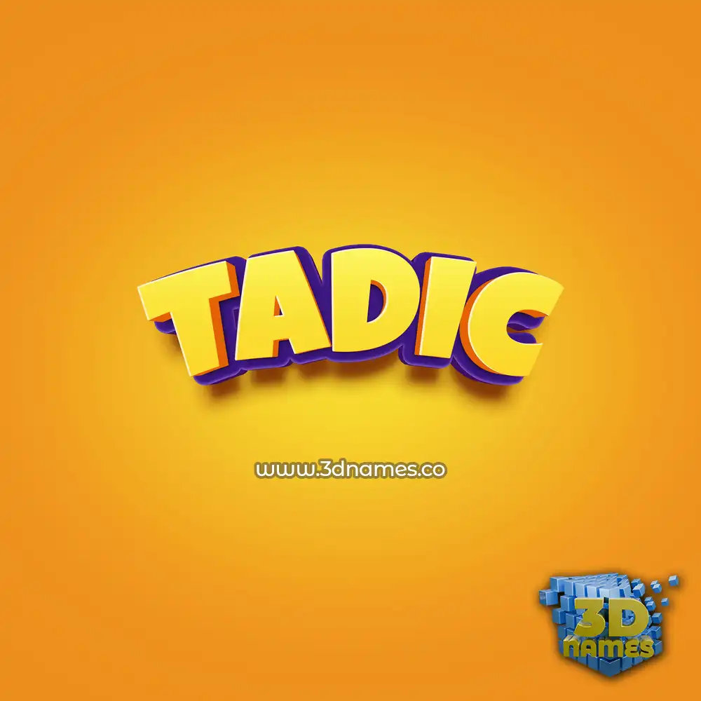 tadic in Orange Toon style - 3D name wallpaper