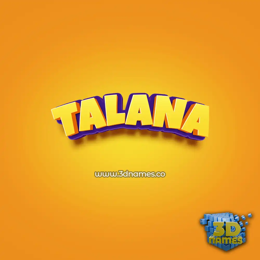 talana in Orange Toon style - 3D name wallpaper