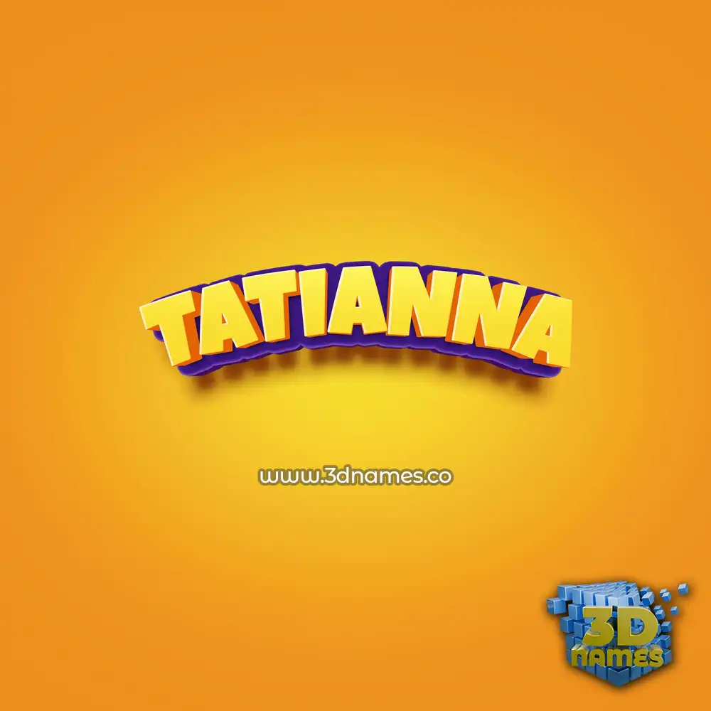 tatianna in Orange Toon style - 3D name wallpaper
