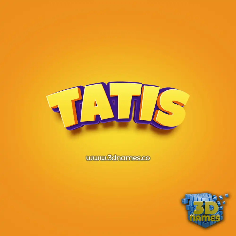 tatis in Orange Toon style - 3D name wallpaper