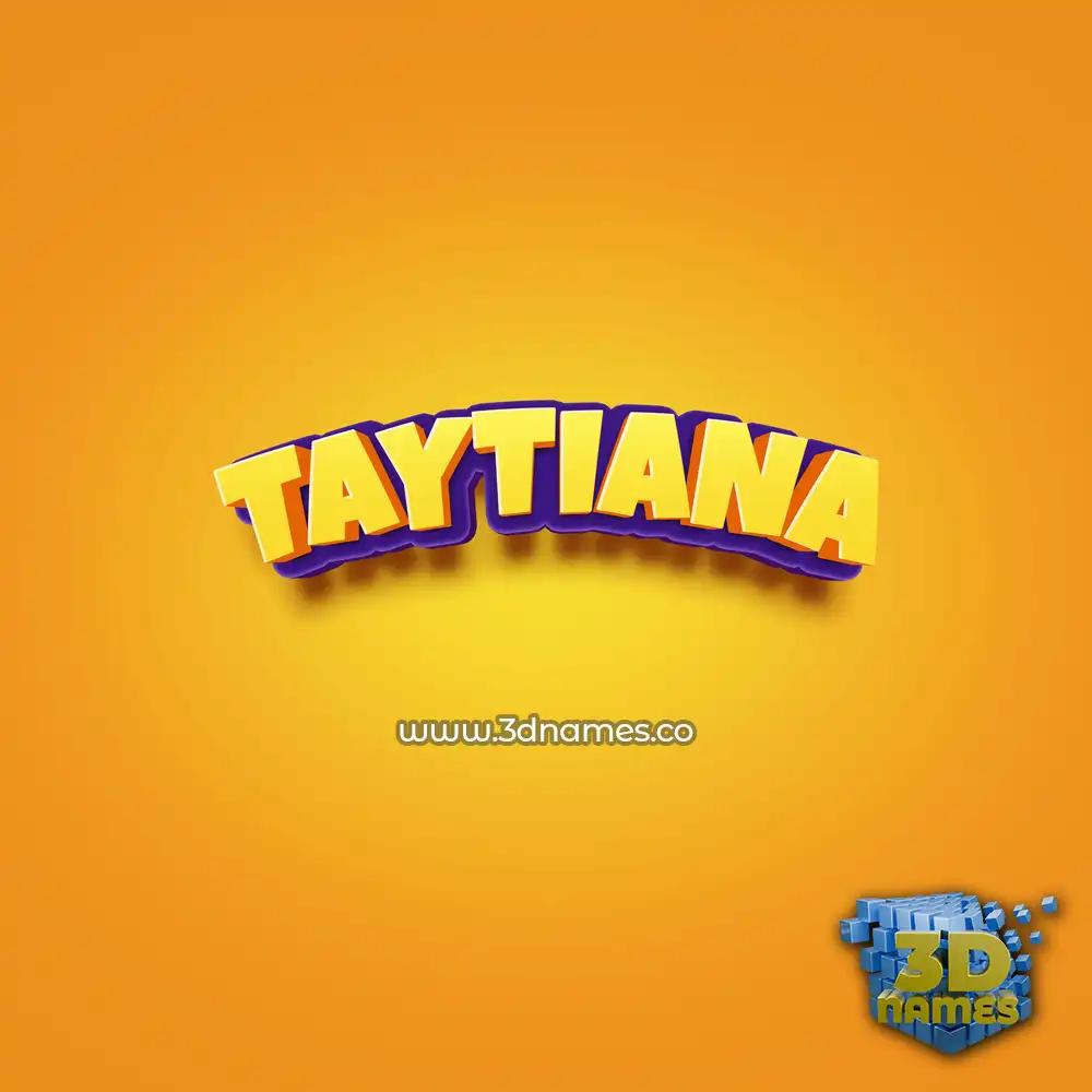 taytiana in Orange Toon style - 3D name wallpaper