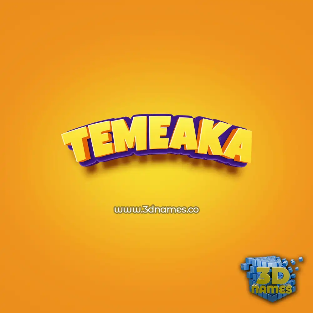 temeaka in Orange Toon style - 3D name wallpaper