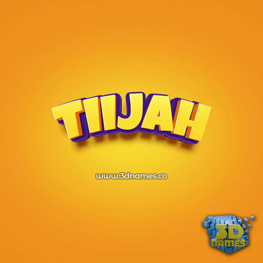 tiijah in Orange Toon style - 3D name wallpaper