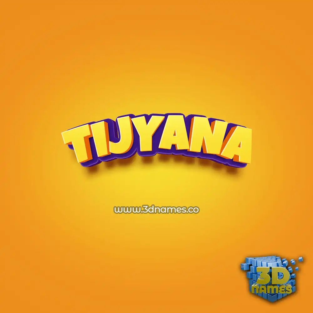 tijyana in Orange Toon style - 3D name wallpaper