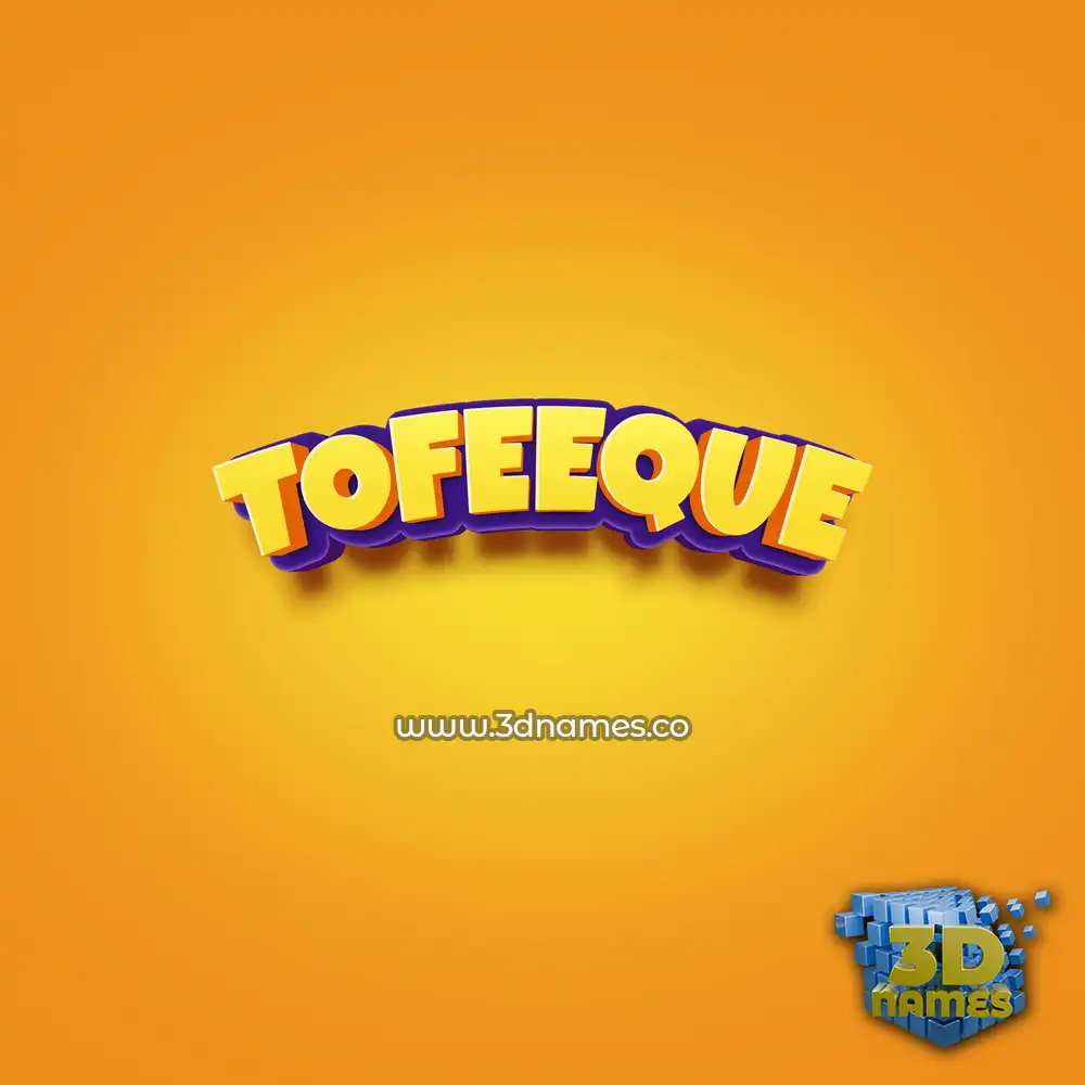 tofeeque in Orange Toon style - 3D name wallpaper