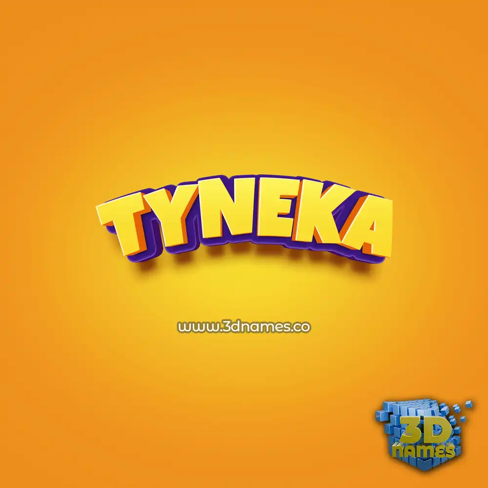 tyneka in Orange Toon style - 3D name wallpaper