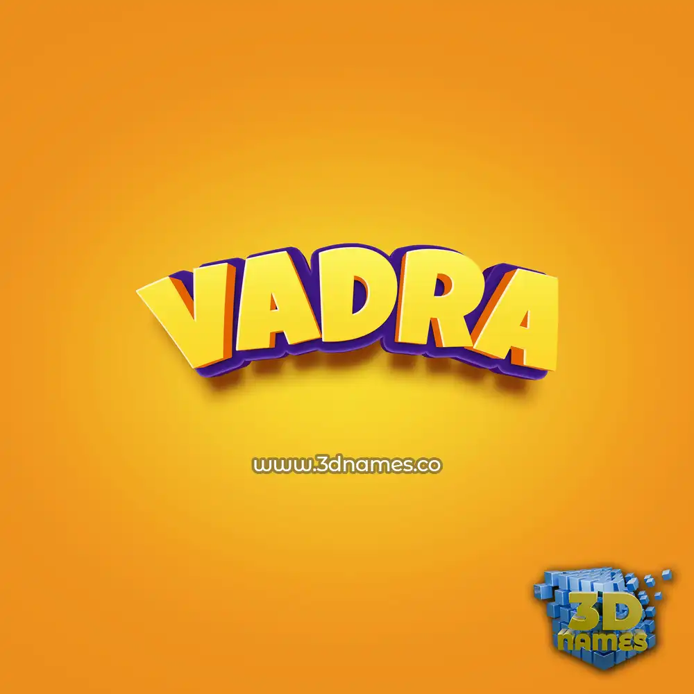 vadra in Orange Toon style - 3D name wallpaper