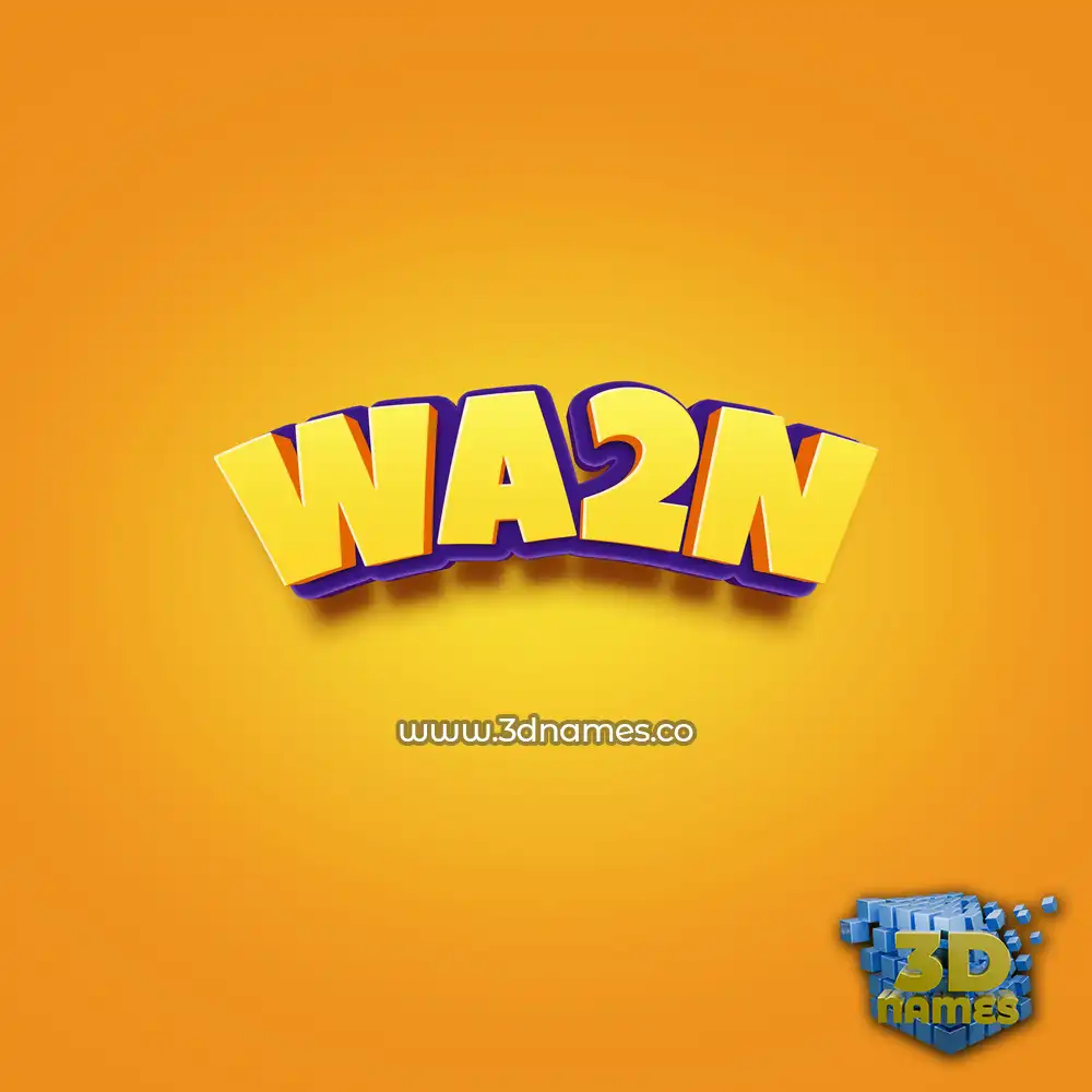 wa2n in Orange Toon style - 3D name wallpaper