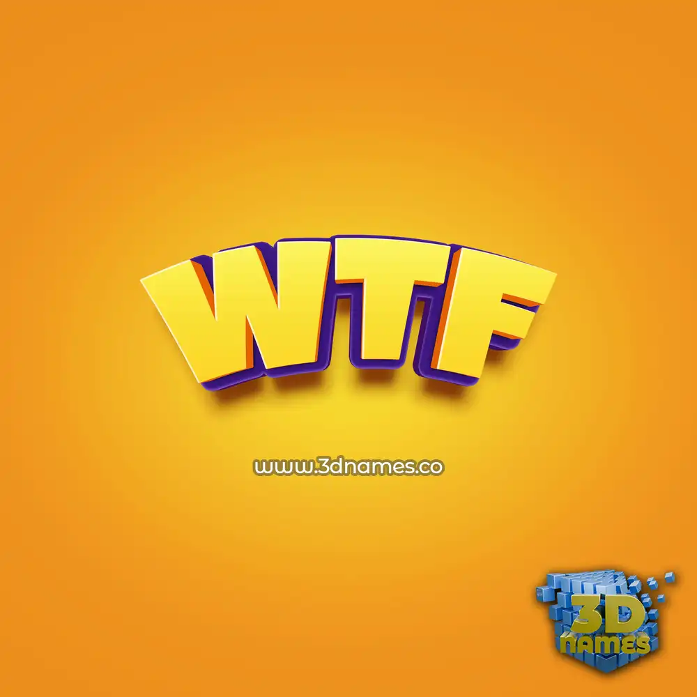 wtf in Orange Toon style - 3D name wallpaper