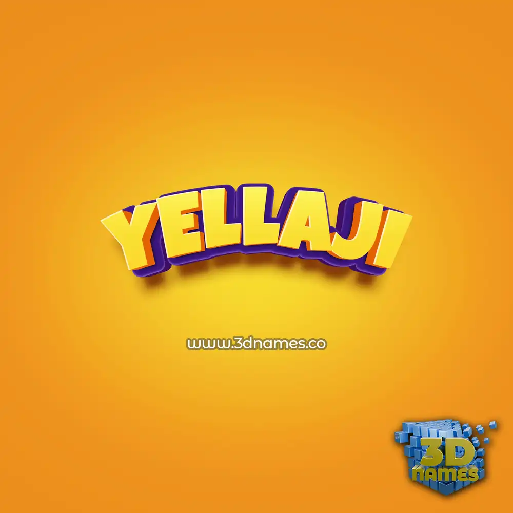 yellaji in Orange Toon style - 3D name wallpaper