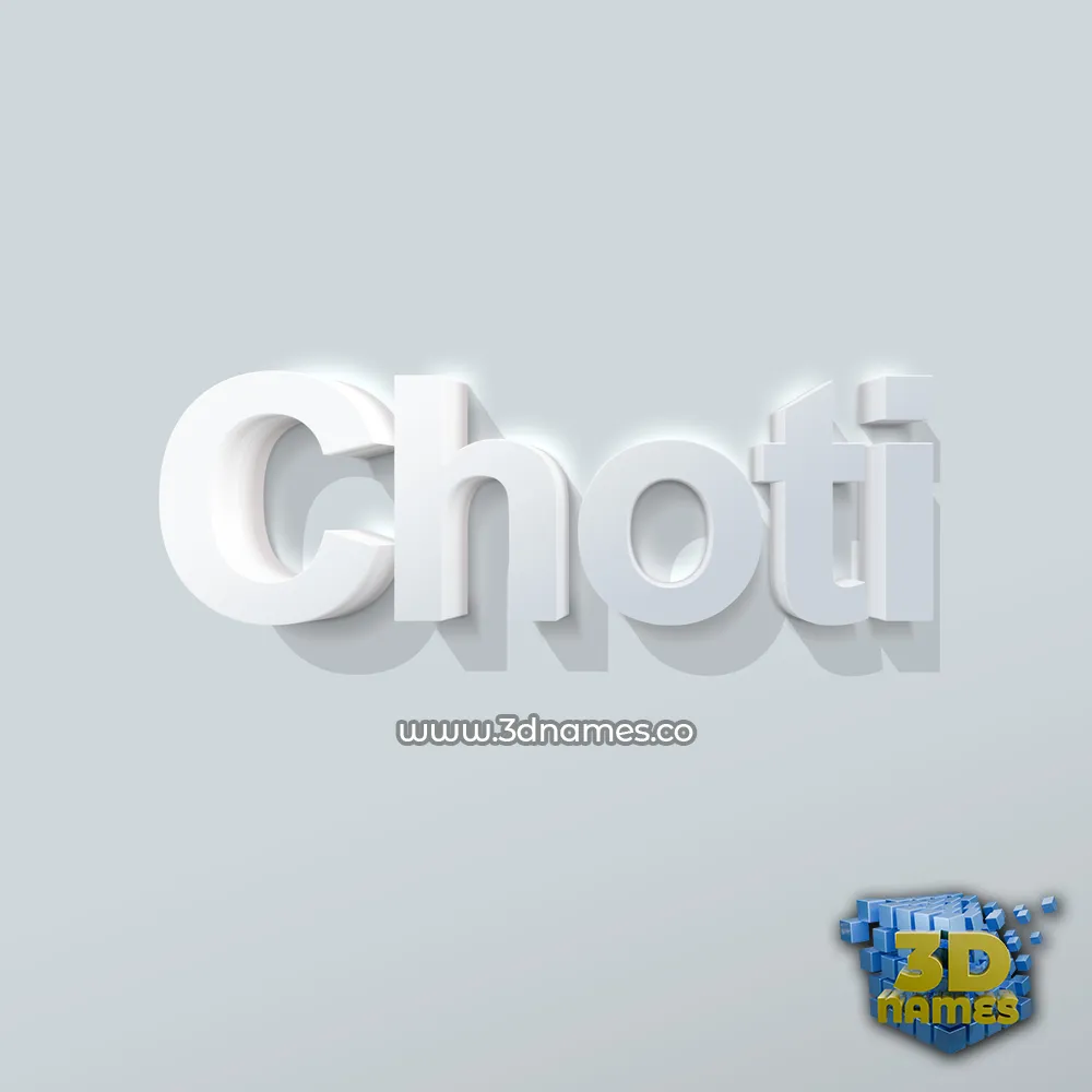 choti in Clean White style - 3D name wallpaper