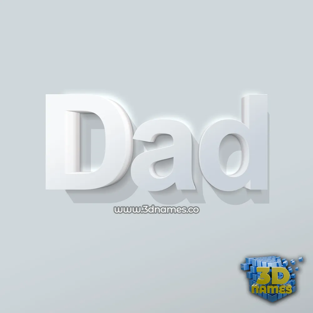 dad in Clean White style - 3D name wallpaper