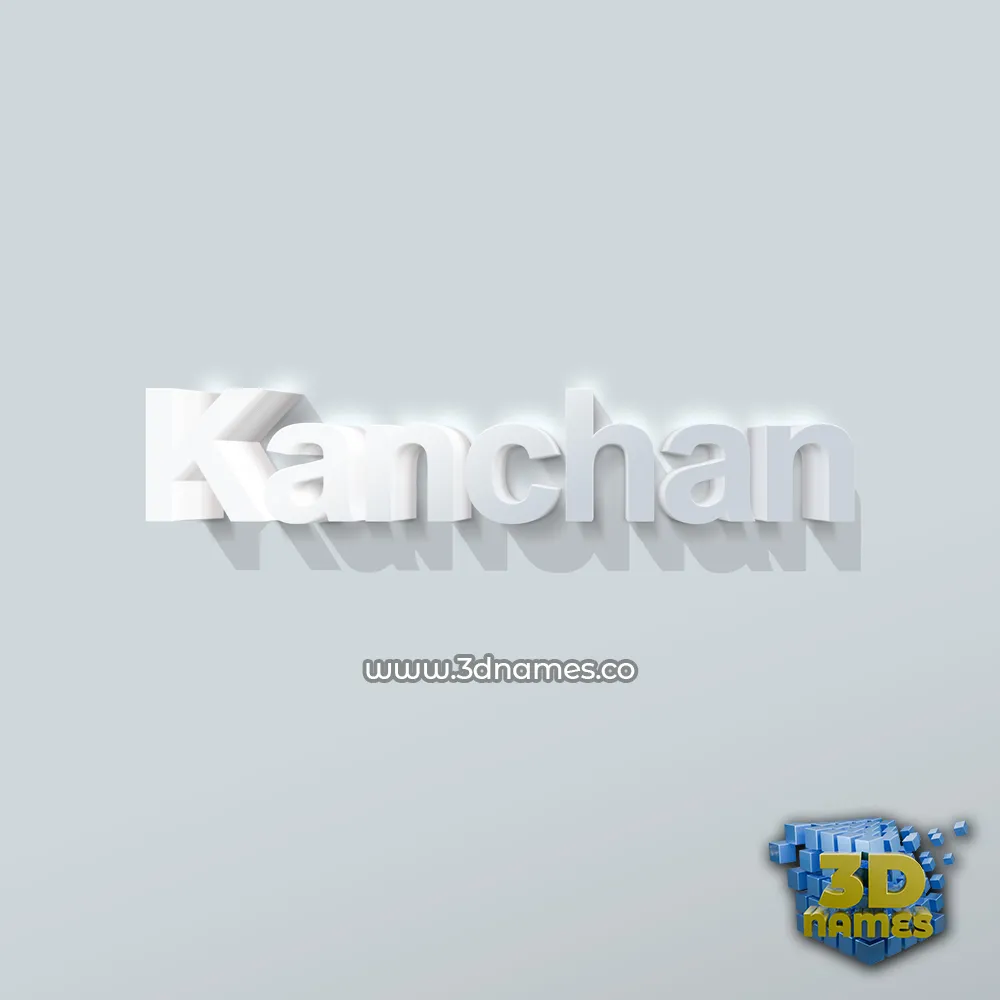 kanchan in Clean White style - 3D name wallpaper