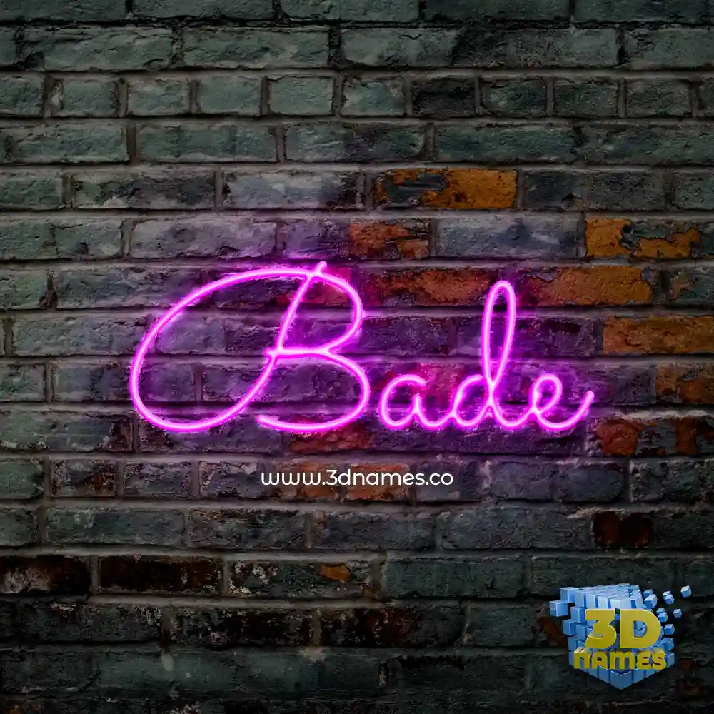 bade in Pink Neon style - 3D name wallpaper