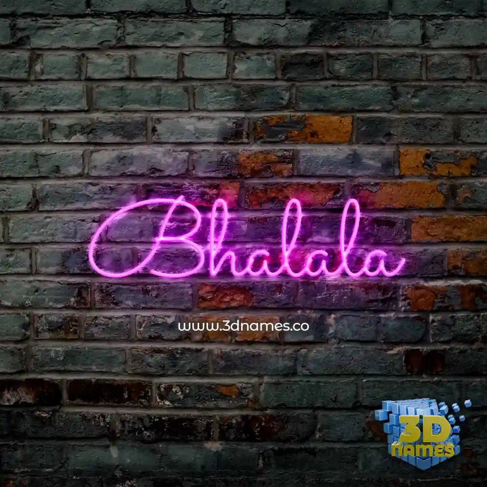 bhalala in Pink Neon style - 3D name wallpaper