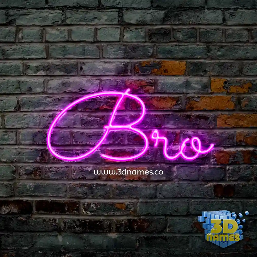 bro in Pink Neon style - 3D name wallpaper