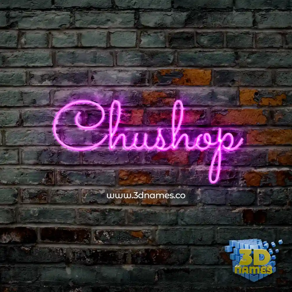 chushop in Pink Neon style - 3D name wallpaper