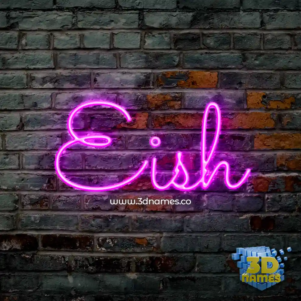 eish in Pink Neon style - 3D name wallpaper