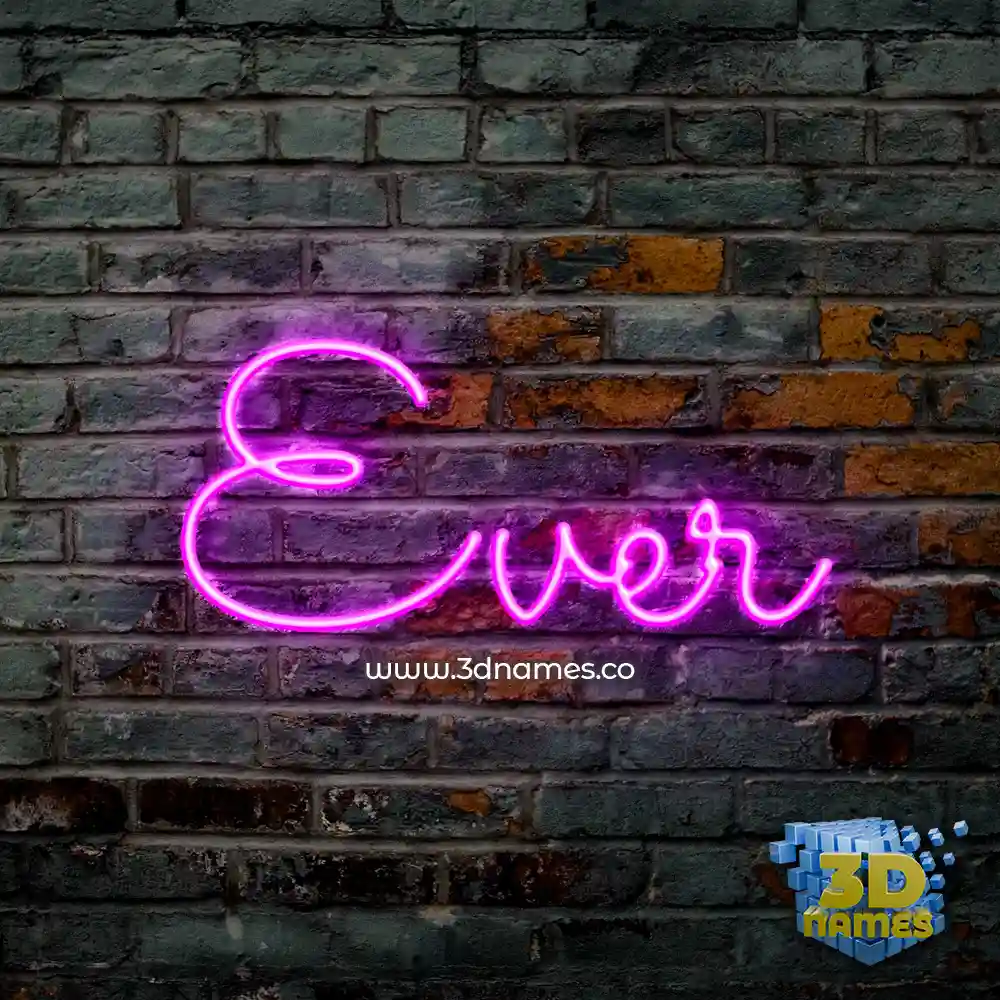 ever in Pink Neon style - 3D name wallpaper