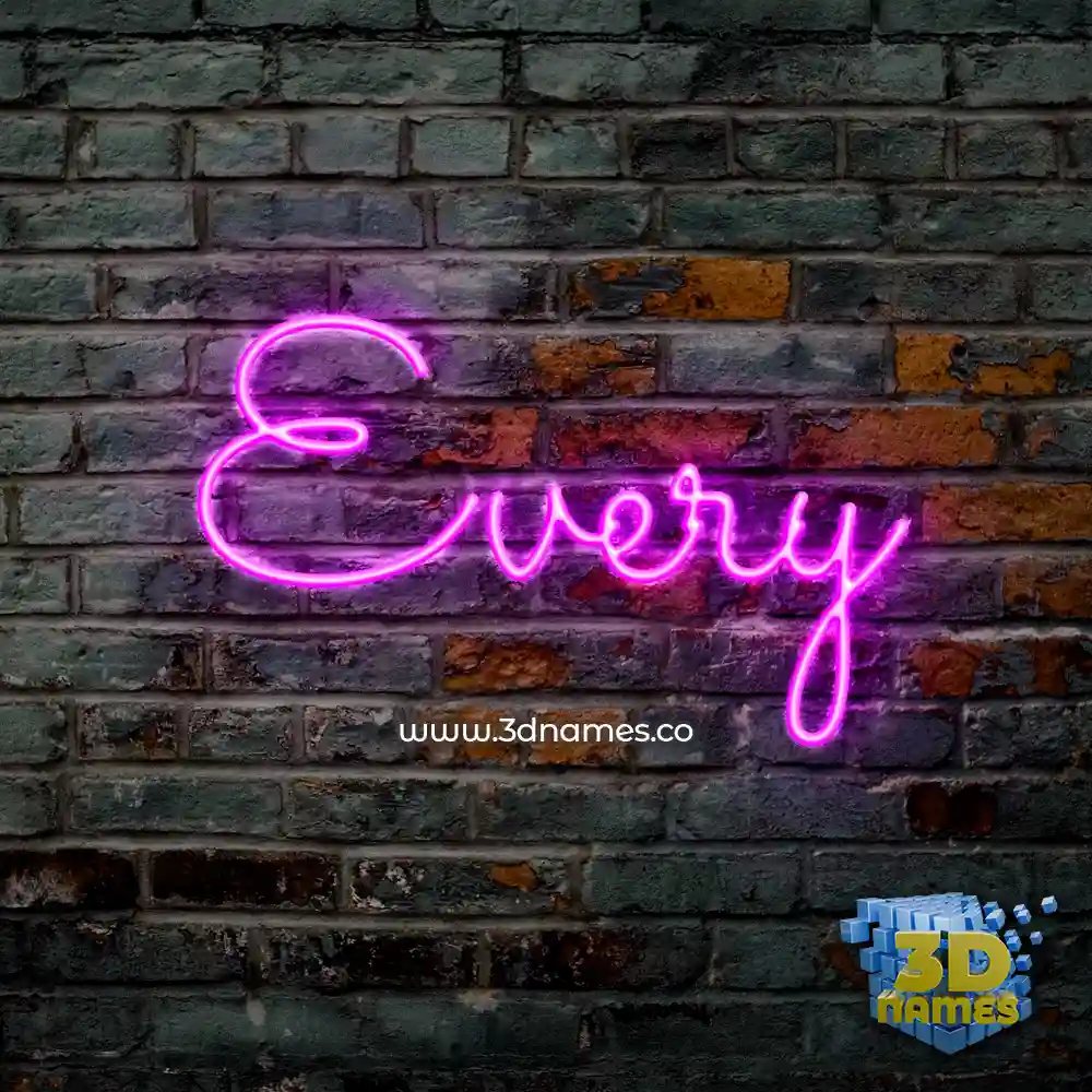 every in Pink Neon style - 3D name wallpaper