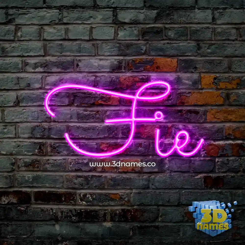 fie in Pink Neon style - 3D name wallpaper