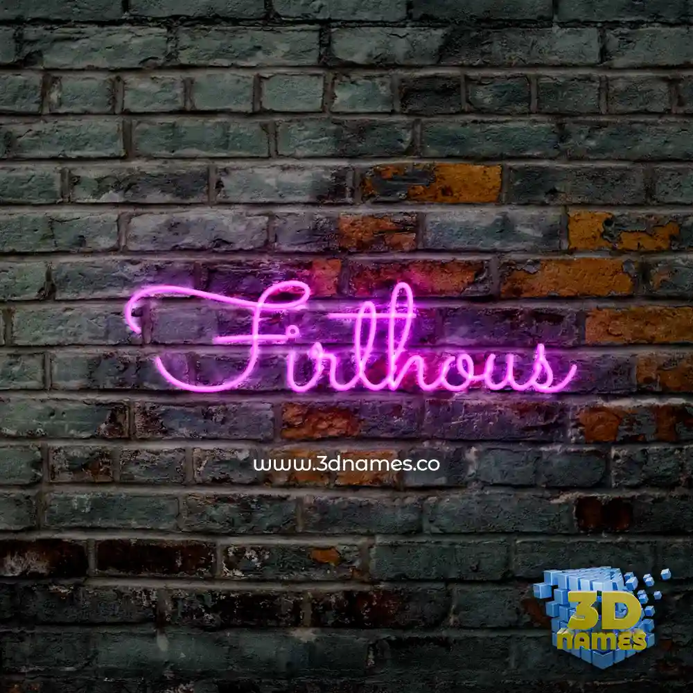firthous in Pink Neon style - 3D name wallpaper