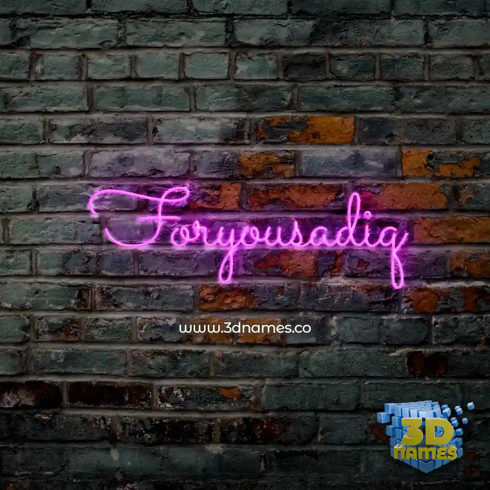 foryousadiq in Pink Neon style - 3D name wallpaper