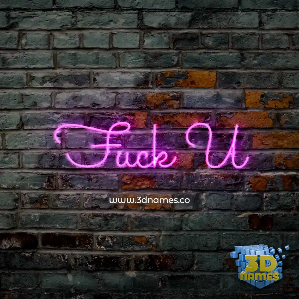 fuck u in Pink Neon style - 3D name wallpaper