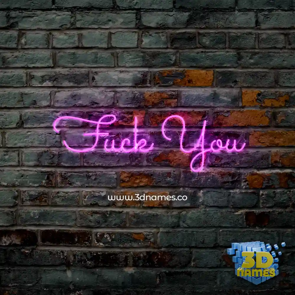 fuck you in Pink Neon style - 3D name wallpaper