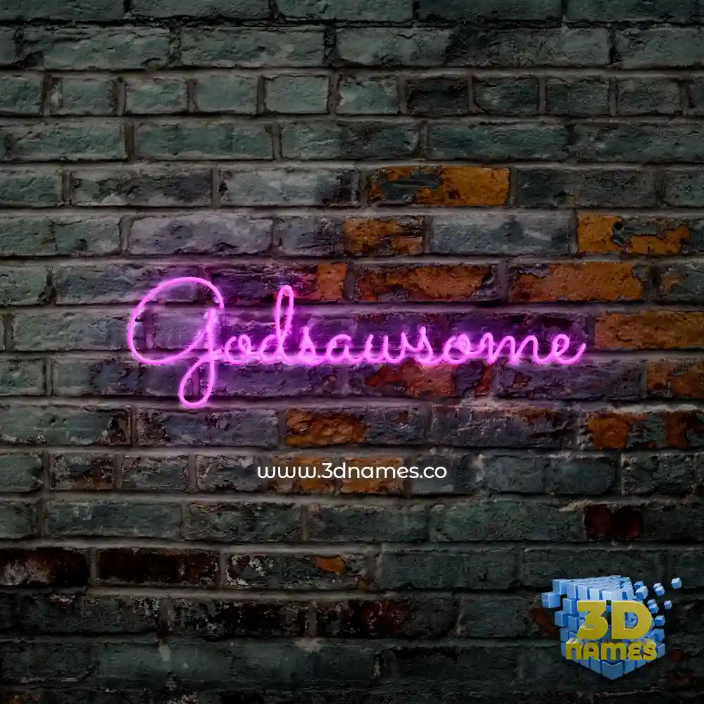 godsawsome in Pink Neon style - 3D name wallpaper