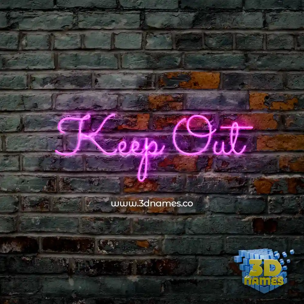 keep out in Pink Neon style - 3D name wallpaper