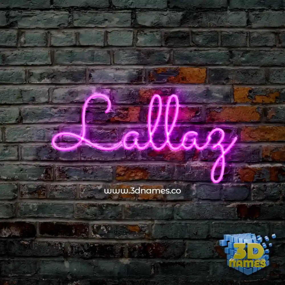 lallaz in Pink Neon style - 3D name wallpaper
