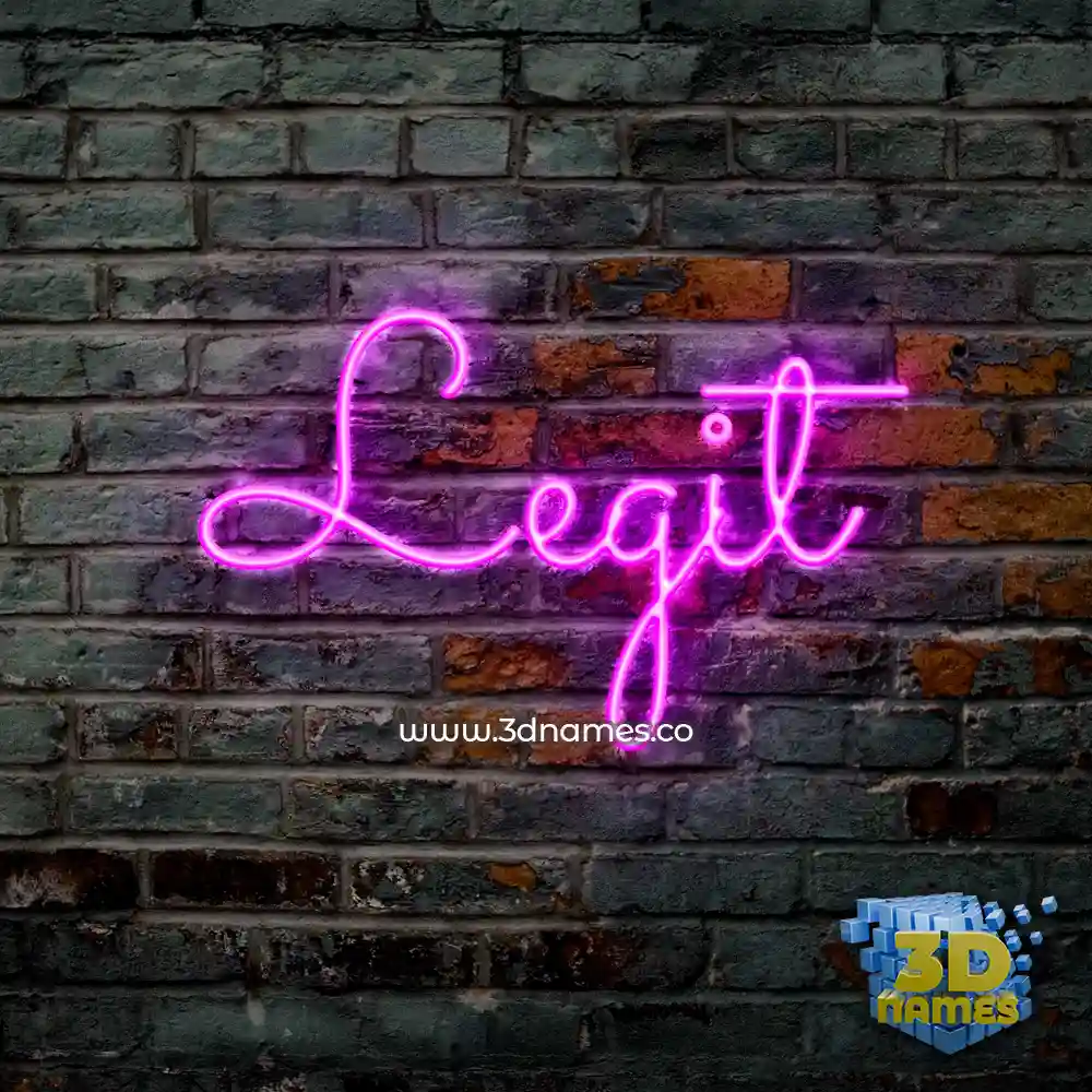 legit in Pink Neon style - 3D name wallpaper