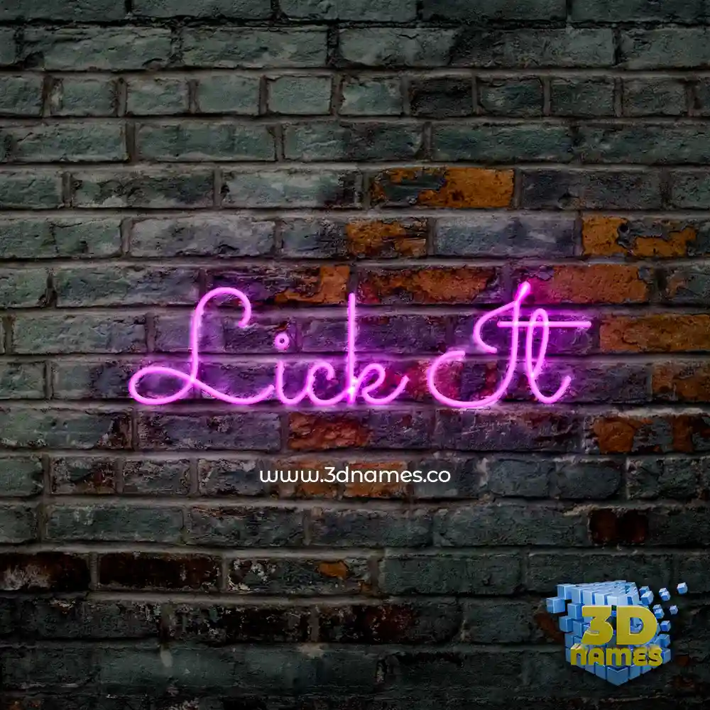 lick it in Pink Neon style - 3D name wallpaper