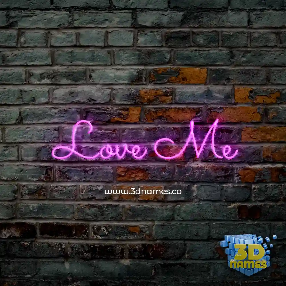 love me in Pink Neon style - 3D name wallpaper