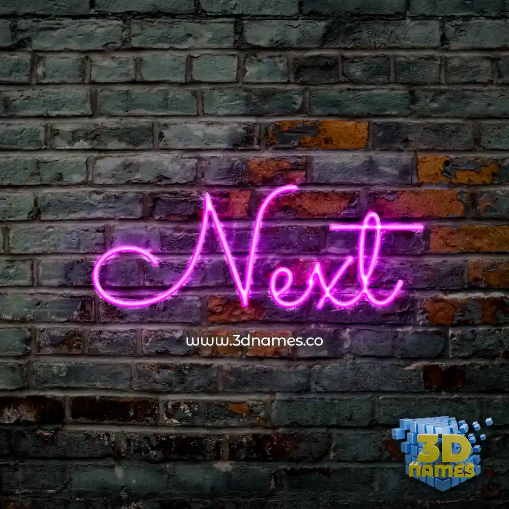 next in Pink Neon style - 3D name wallpaper