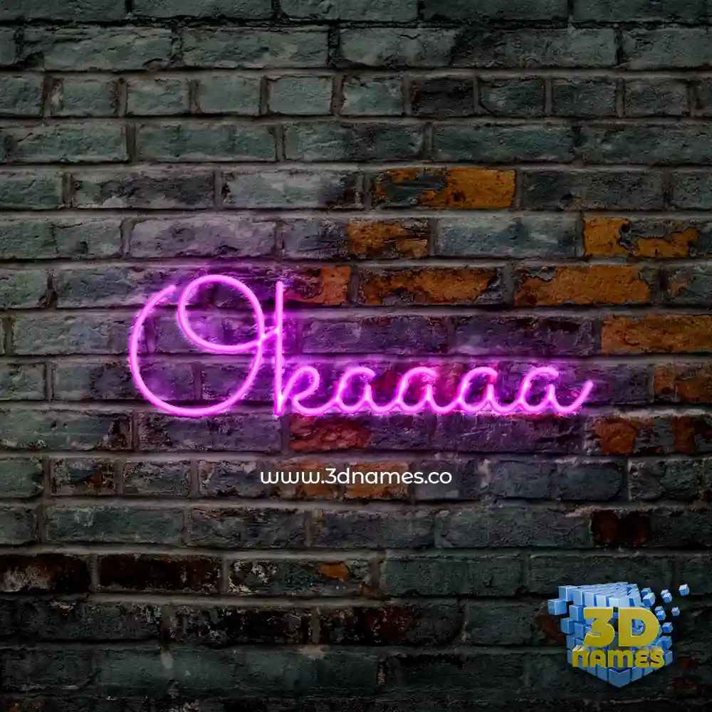 okaaaa in Pink Neon style - 3D name wallpaper