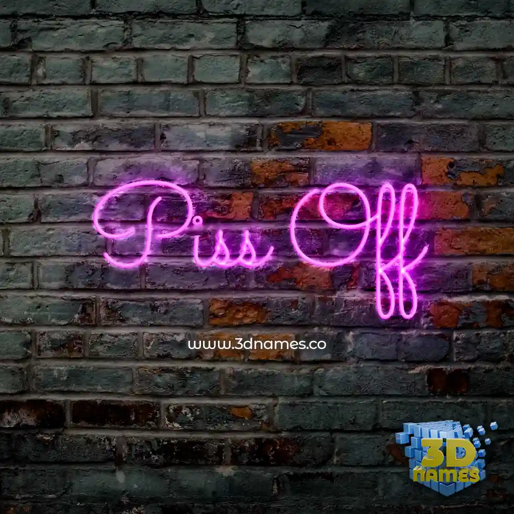 piss off in Pink Neon style - 3D name wallpaper
