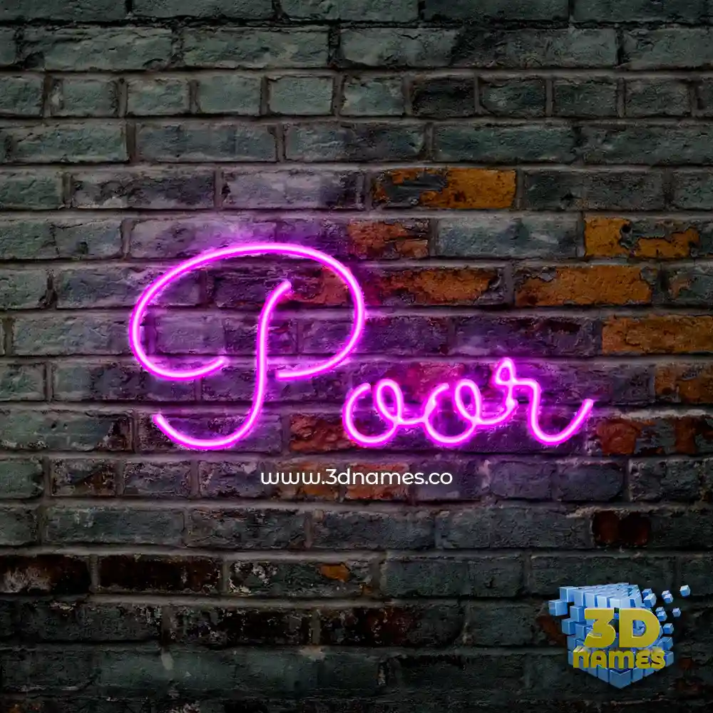 poor in Pink Neon style - 3D name wallpaper