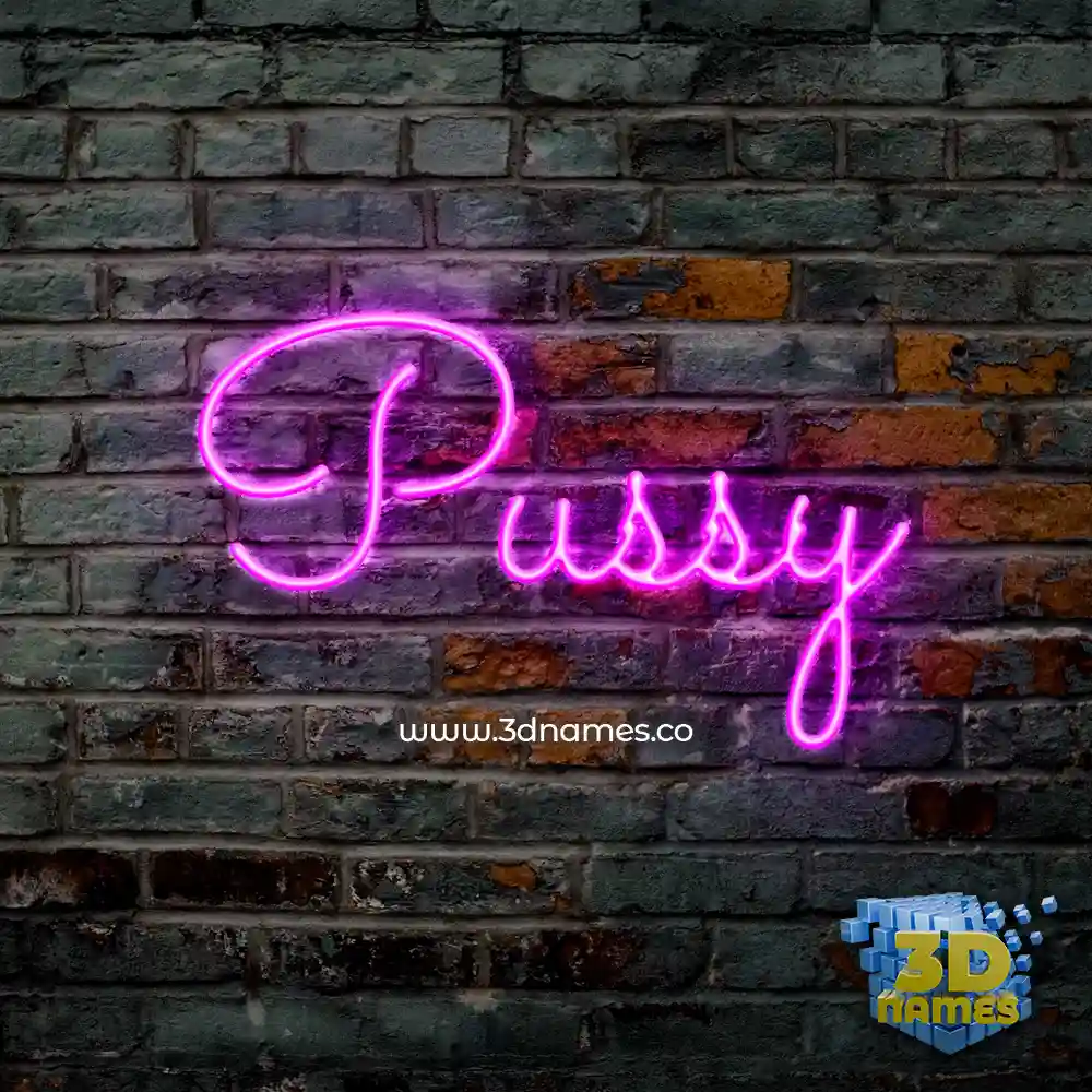 pussy in Pink Neon style - 3D name wallpaper