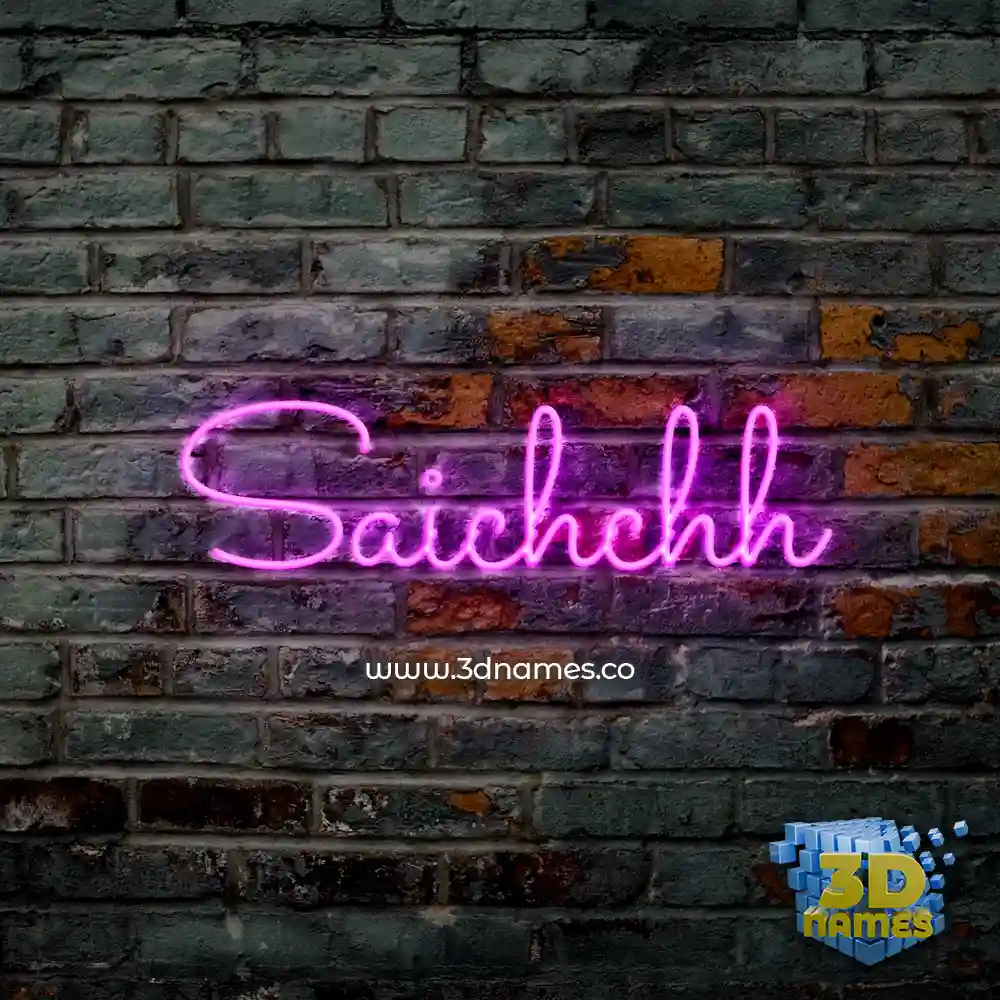 saichchh in Pink Neon style - 3D name wallpaper