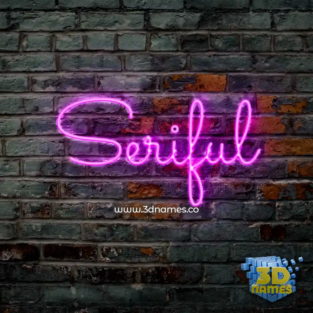 seriful in Pink Neon style - 3D name wallpaper