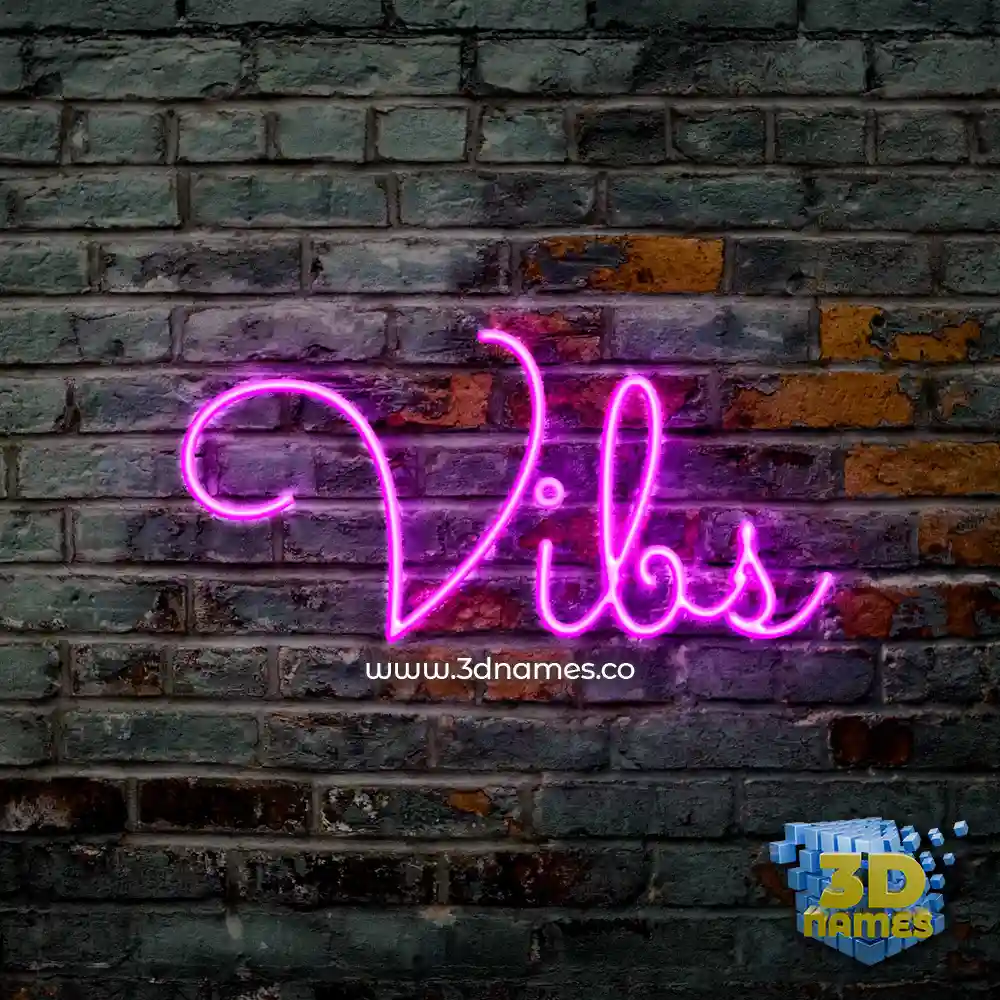 vibs in Pink Neon style - 3D name wallpaper