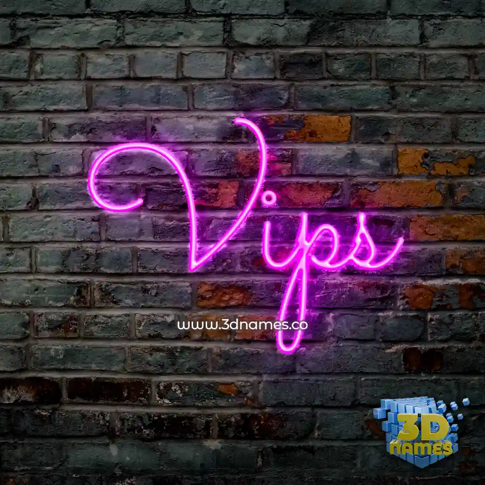 vips in Pink Neon style - 3D name wallpaper