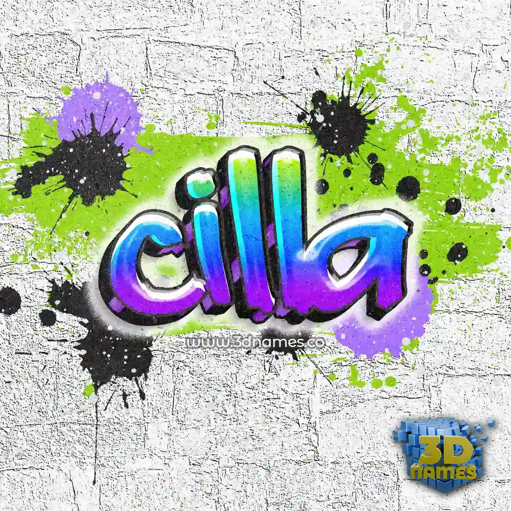cilla in Graffiti Grunge style - 3D name wallpaper