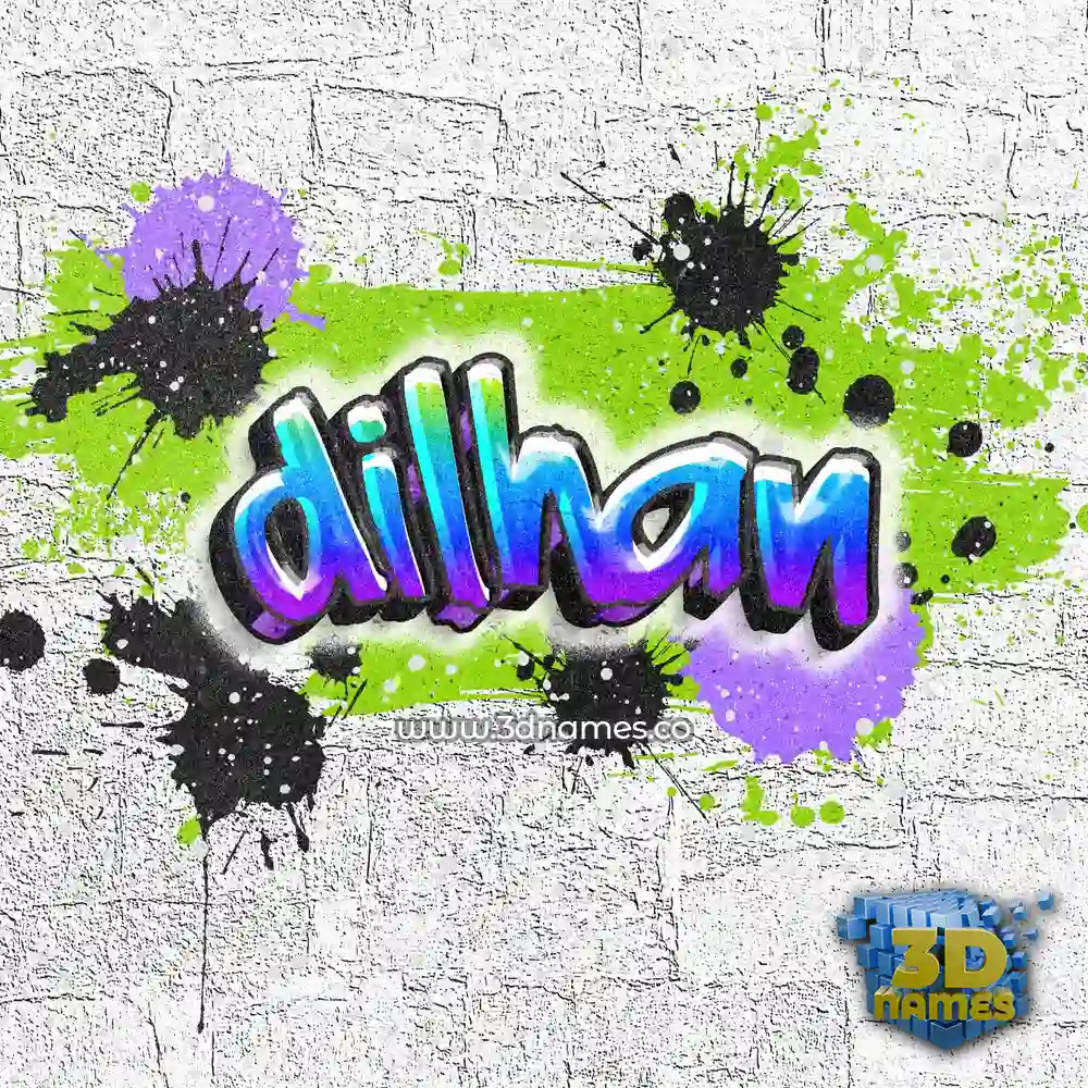 dilhan in Graffiti Grunge style - 3D name wallpaper