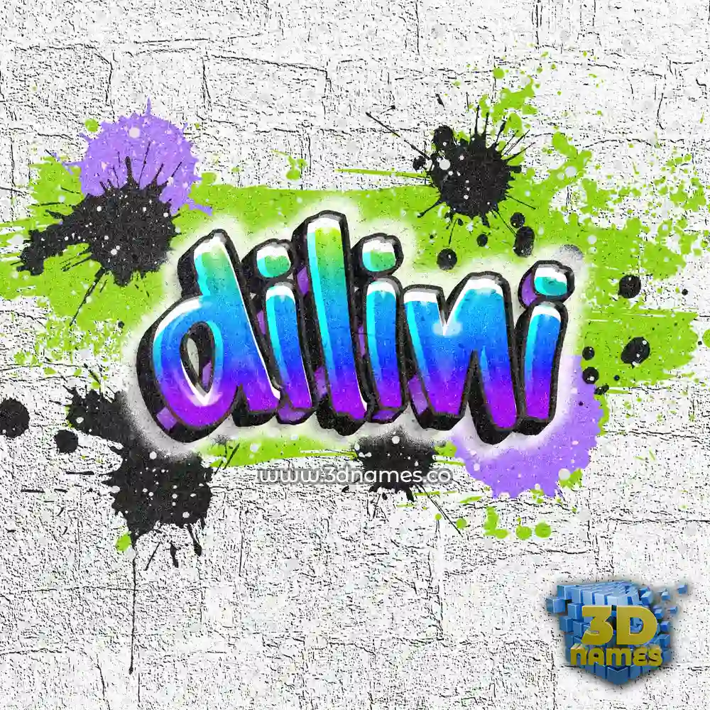 dilini in Graffiti Grunge style - 3D name wallpaper