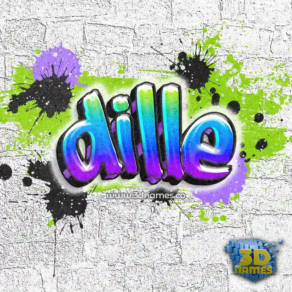 dille in Graffiti Grunge style - 3D name wallpaper