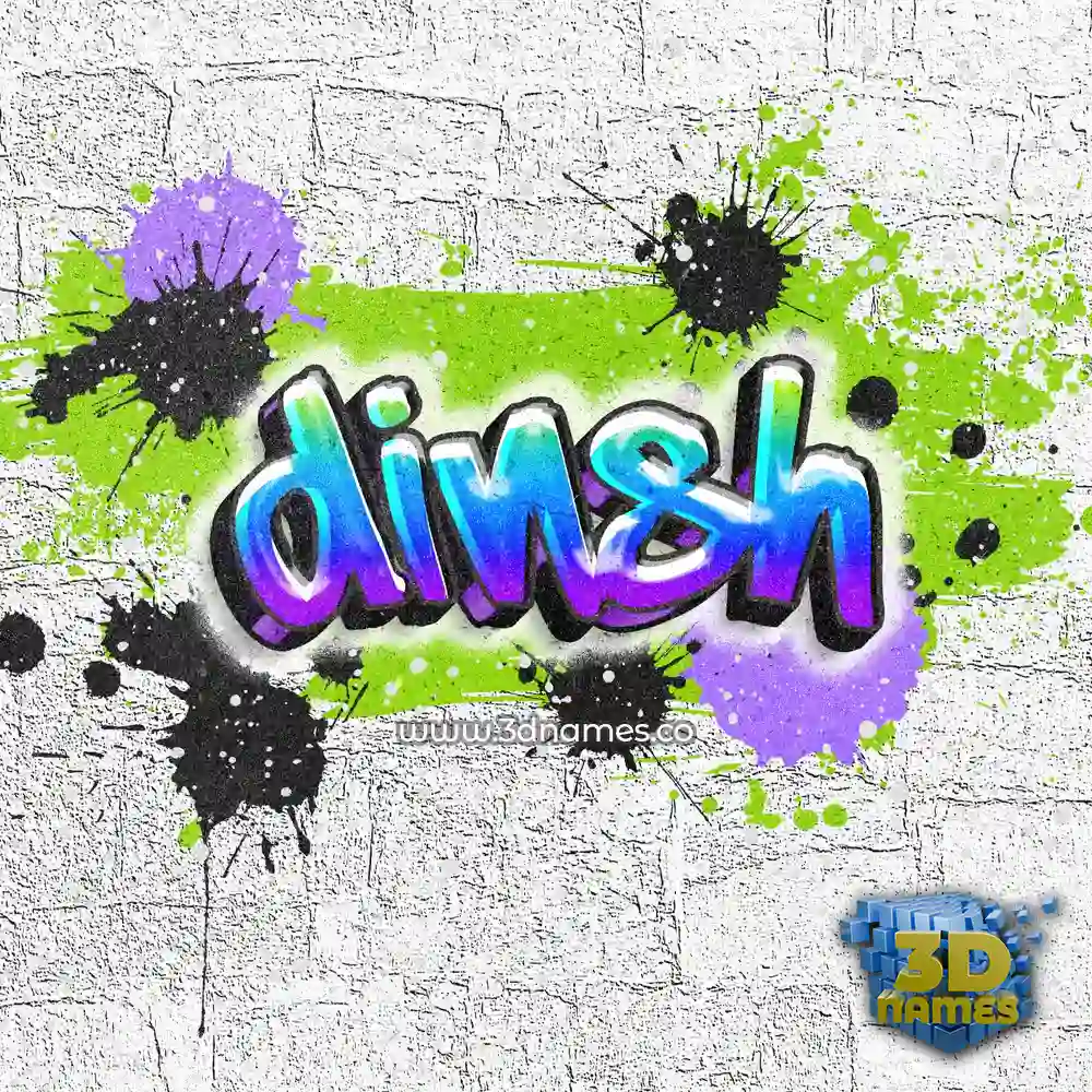 dinsh in Graffiti Grunge style - 3D name wallpaper