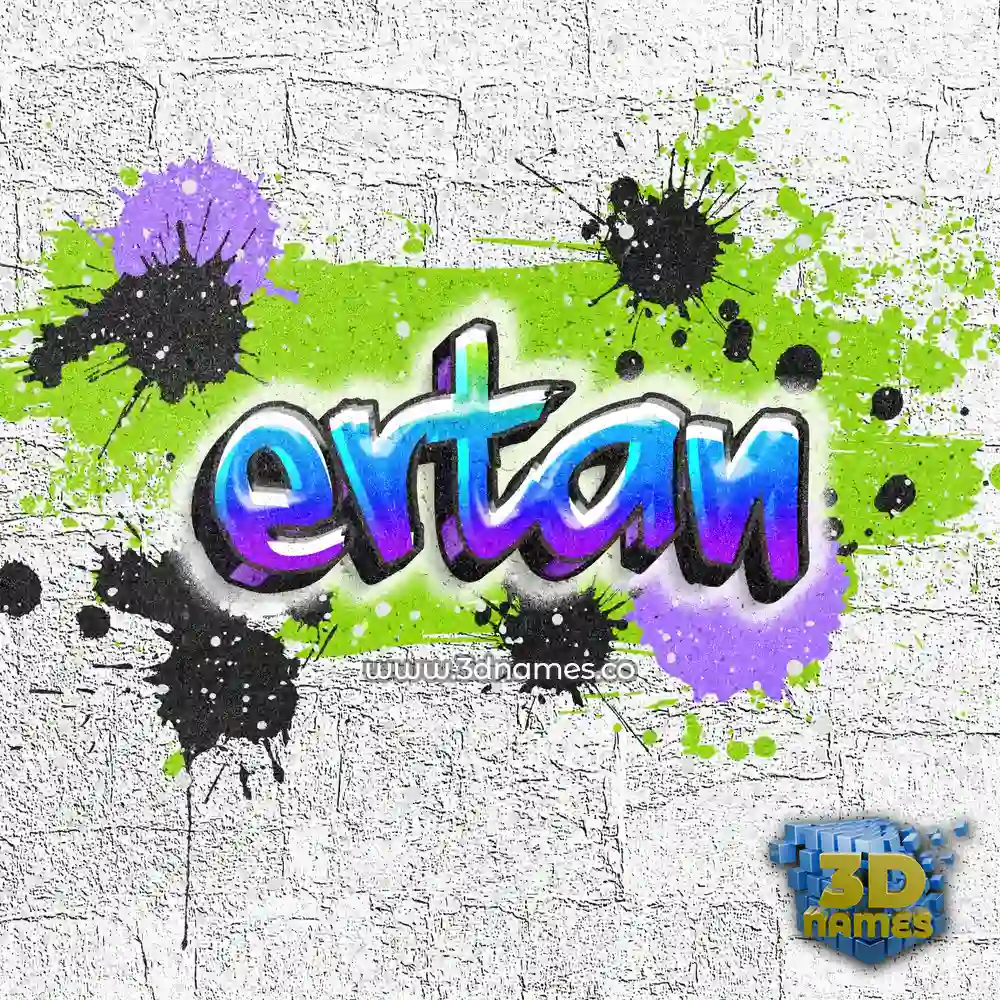 ertan in Graffiti Grunge style - 3D name wallpaper